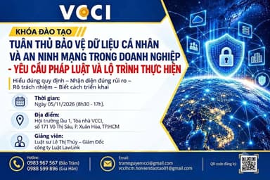 Khóa đào tạo: Tuân thủ bảo vệ dữ liệu cá nhân và an ninh mạng trong doanh nghiệp