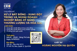 CEO 4.0 2023: Xử lý bất đồng, xung đột trong & ngoài DN