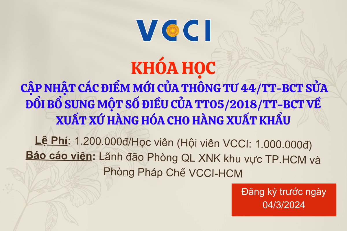 Khóa tập huấn Cập nhật các quy định mới về xuất xứ hàng hóa
