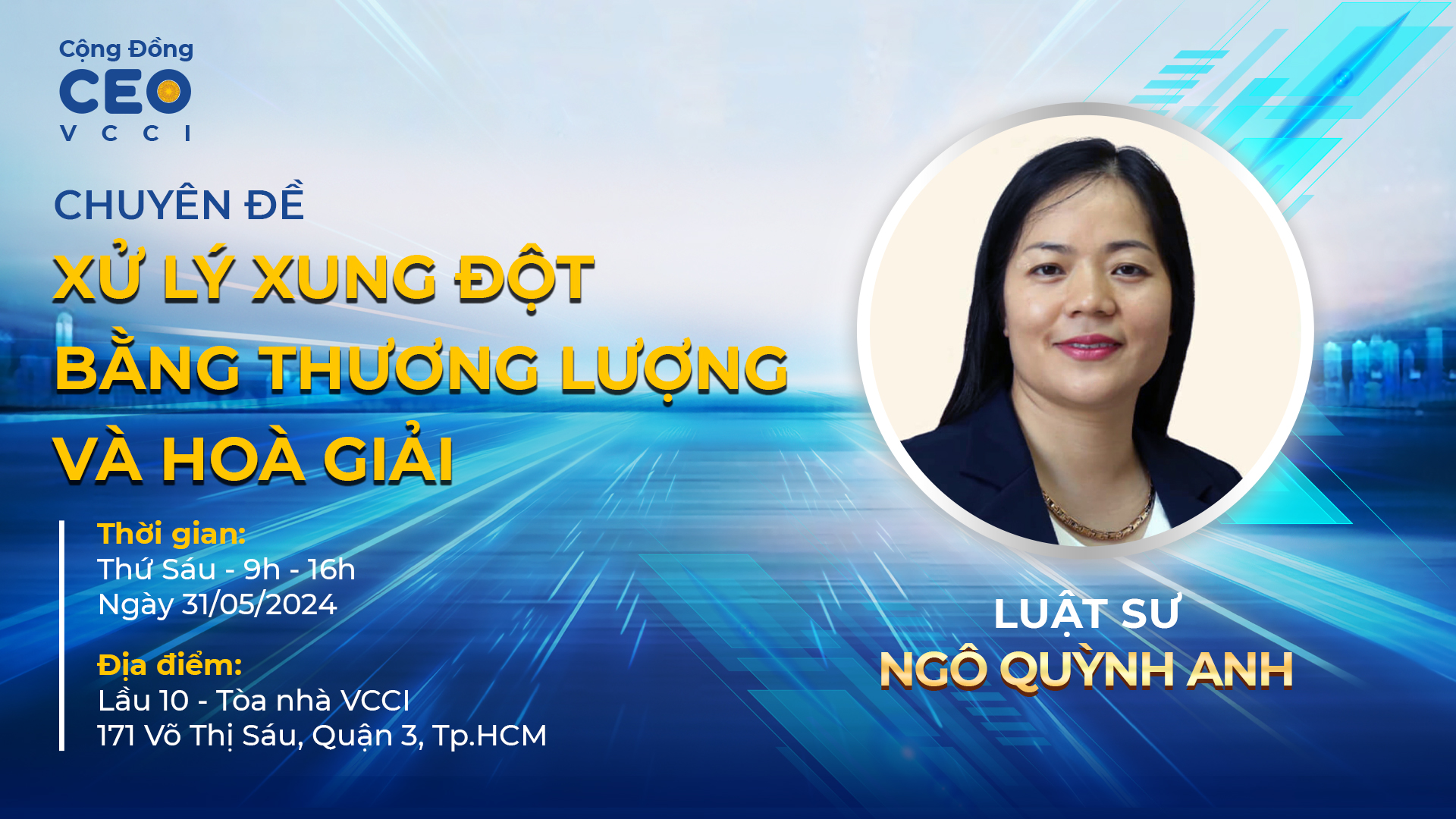 Khóa học Xử lý bất đồng và xung đột trong và ngoài DN