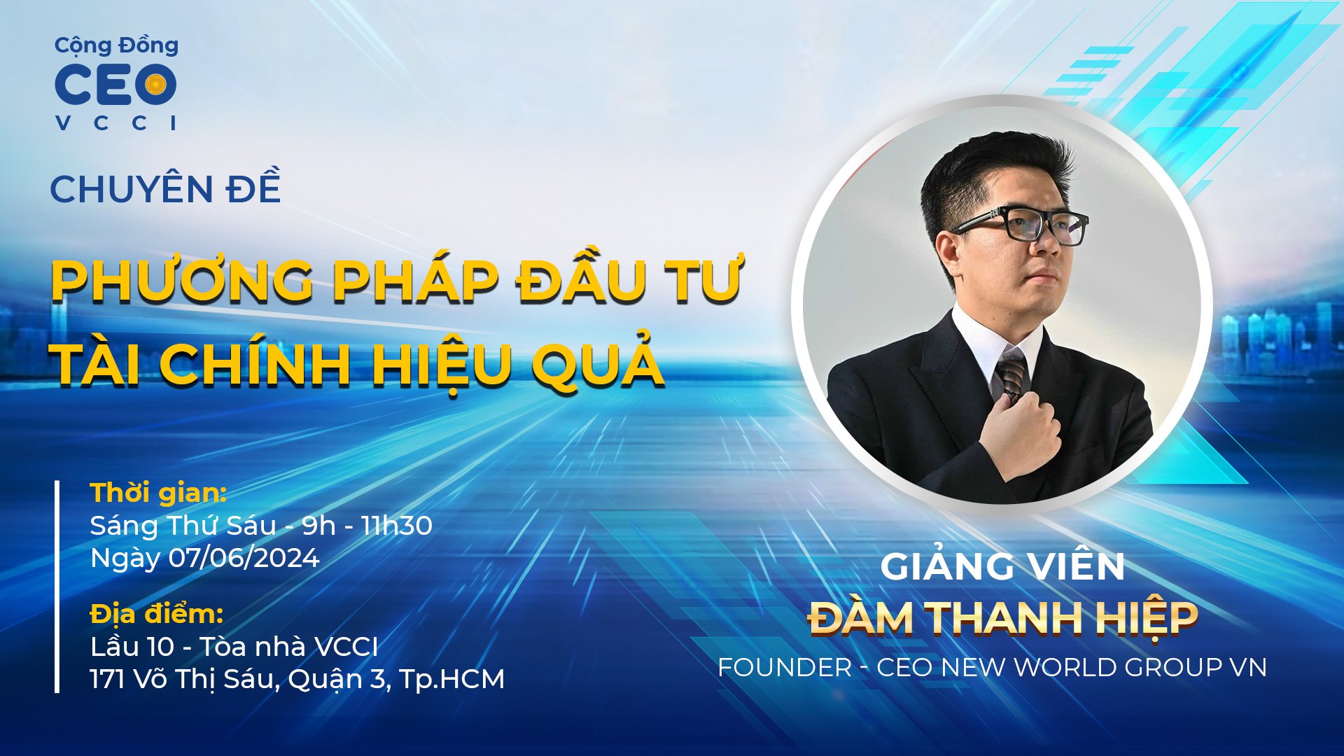 Khóa Phương pháp đầu tư tài chính và Nghệ thuật gọi vốn