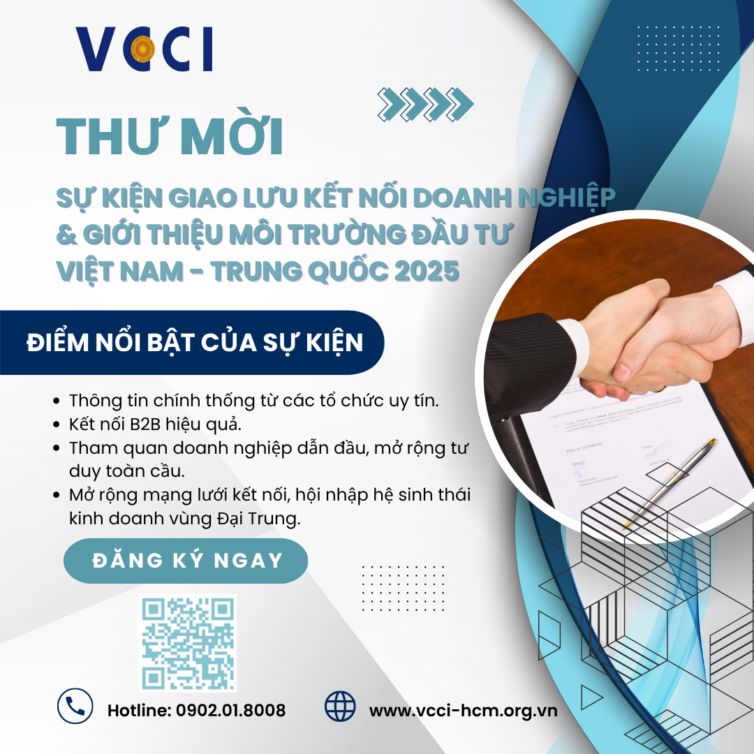 Sự kiện giao lưu kết nối doanh nghiệp & giới thiệu môi trường đầu tư Việt Nam - Trung Quốc 2025