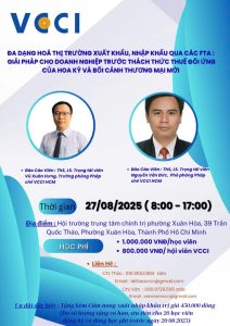 ĐA DẠNG HÓA THỊ TRƯỜNG XUẤT KHẨU, NHẬP KHẨU QUA CÁC FTA: GIẢI PHÁP CHO DOANH NGHIỆP TRƯỚC THÁCH THỨC THUẾ ĐỐI ỨNG CỦA HOA KỲ VÀ BỐI CẢNH THƯƠNG MẠI MỚI