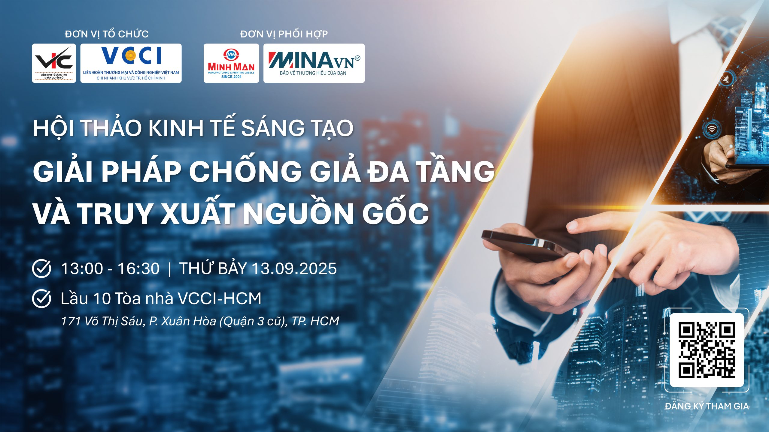 Hội thảo: Kinh tế sáng tạo - Giải pháp chống giả đa tầng và truy xuất nguồn gốc