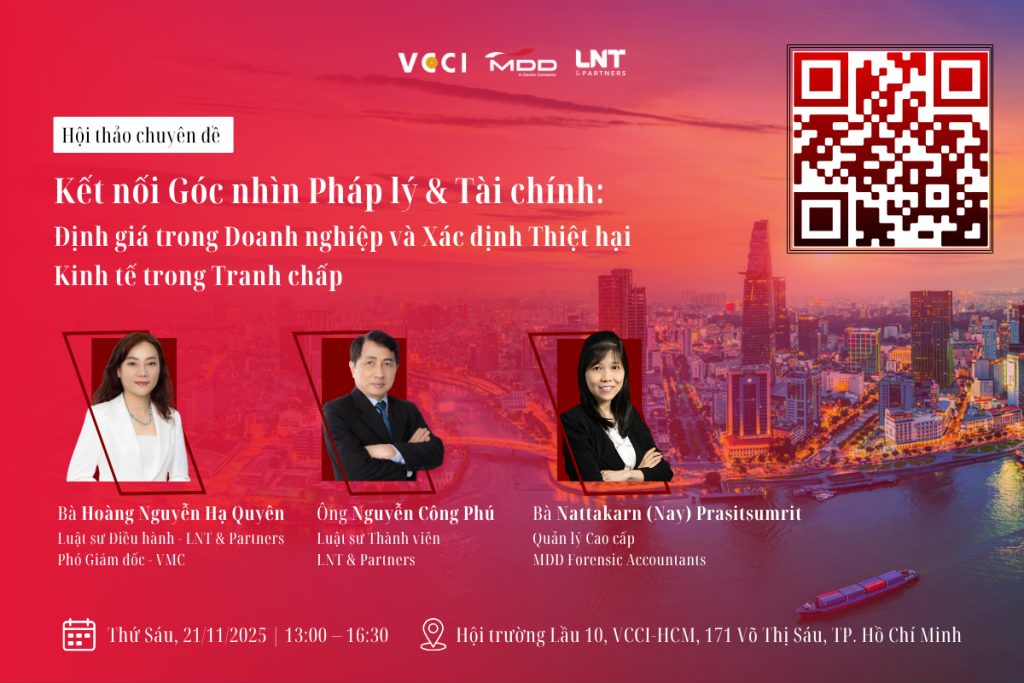 Hội thảo: "Kết nối góc nhìn pháp lý & Tài chính - Định giá doanh nghiệp & xác định thiệt hại kinh tế trong tranh chấp"
