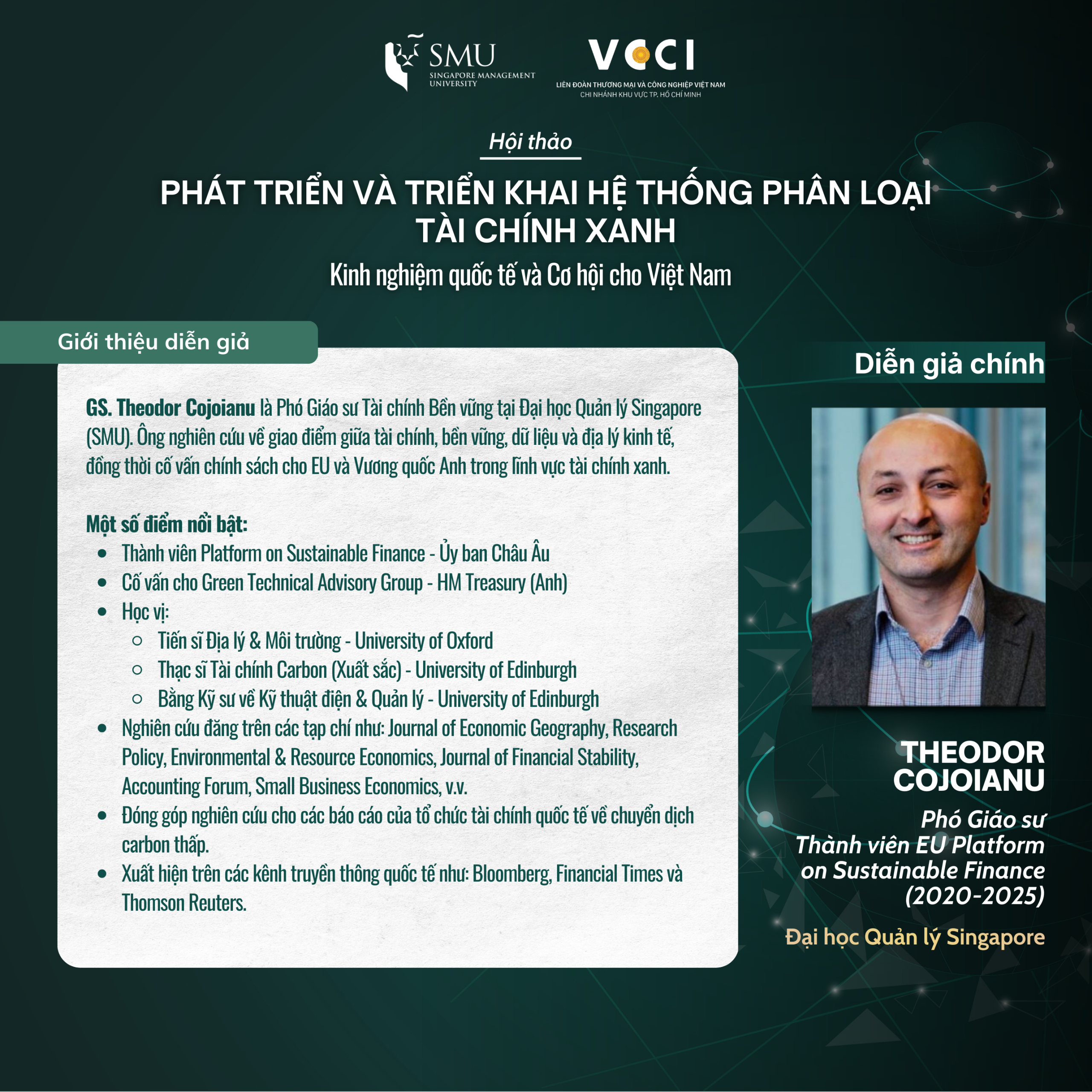 Hội thảo: Phát triển và Triển khai Hệ thống Phân loại Tài chính Xanh – Kinh nghiệm Quốc tế và Cơ hội cho Việt Nam ngày 28/11/2025