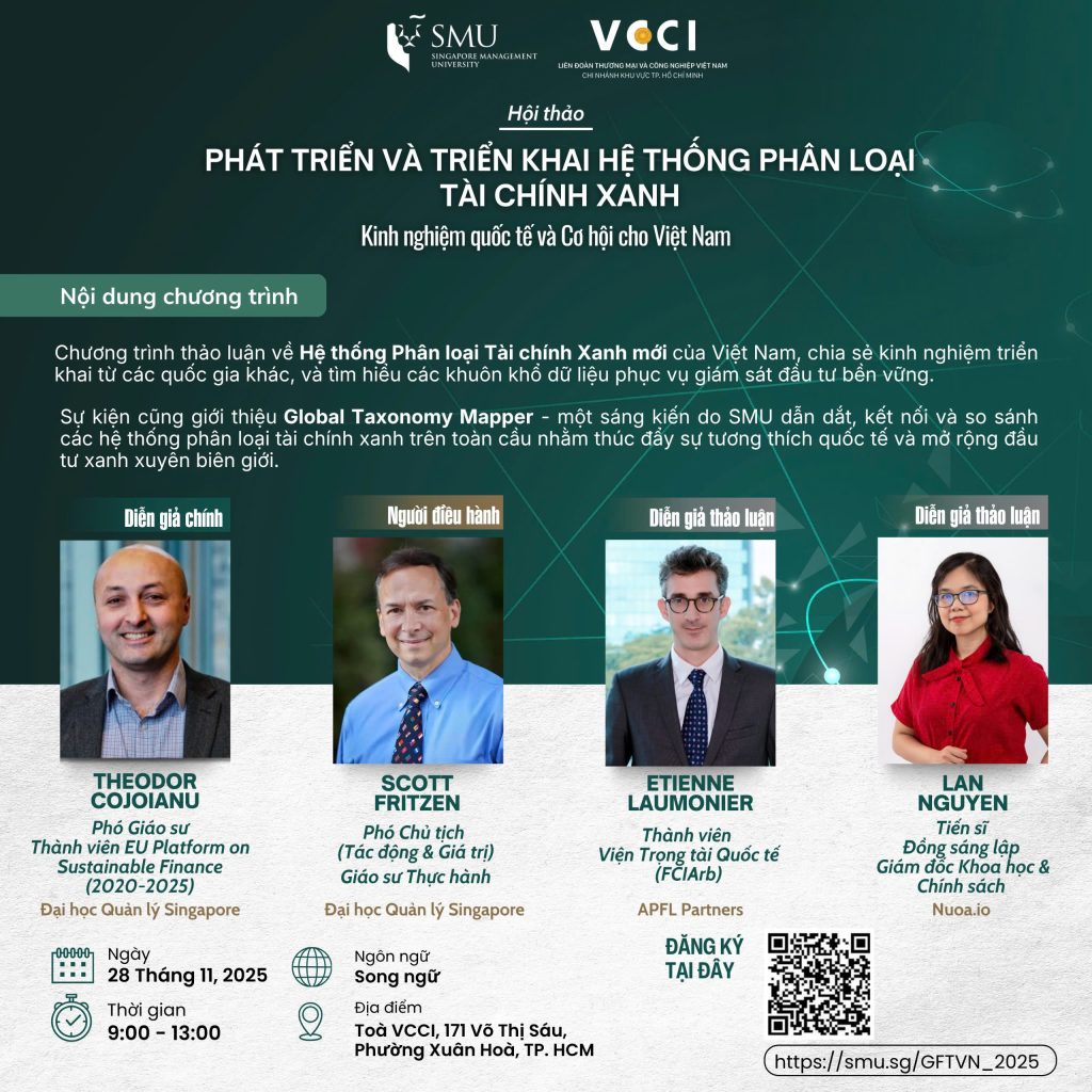 Hội thảo: Phát triển và Triển khai Hệ thống Phân loại Tài chính Xanh – Kinh nghiệm Quốc tế và Cơ hội cho Việt Nam ngày 28/11/2025