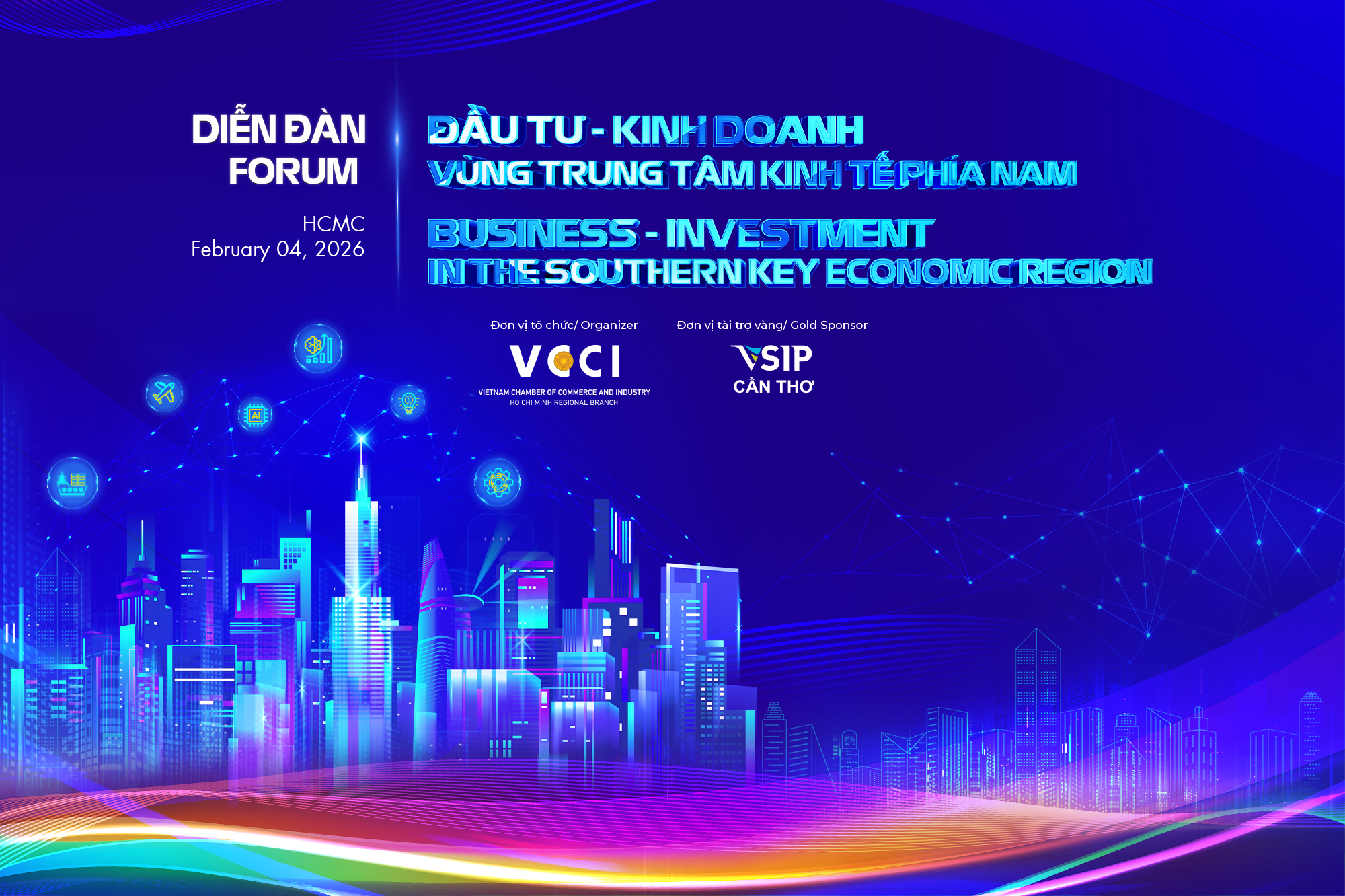 VSIP Cần Thơ đồng hành cùng VCCI-HCM tại diễn đàn Đầu tư – Kinh doanh vùng trung tâm kinh tế phía Nam