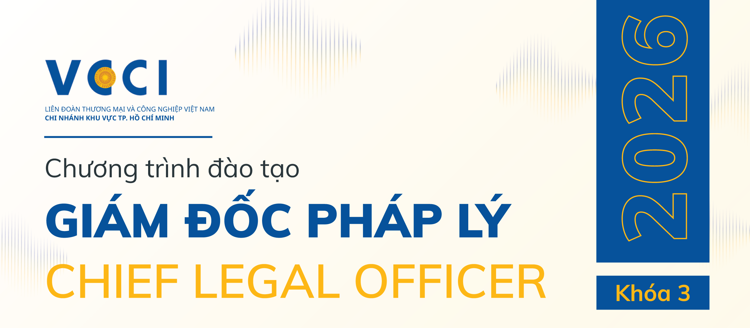 Chương trình đào tạo: "Giám đốc Pháp lý - Chief Legal Officer"