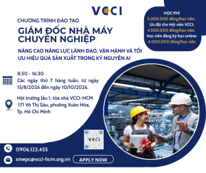 Khóa đào tạo Giám đốc nhà máy chuyên nghiệp: Nâng cao năng lực lãnh đạo, vận hành và tối ưu hiệu quả sản xuất trong kỷ nguyên AI 2026