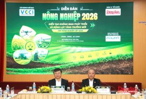 DIỄN ĐÀN NÔNG NGHIỆP 2026: Mở không gian phát triển mới cho kinh tế nông nghiệp